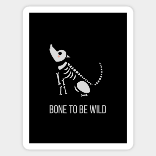 Bone to be wild wolf Magnet